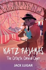 Katz Pajamas: The Catastic Carnival Caper