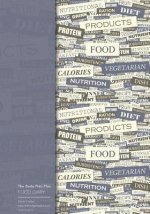 The Body Plan Plus - FOOD DIARY - Tania Carter: Code B29: Calorie Smart & Food Organised - Clever Food Diary - For Weight Loss and Slimming, Online Ex
