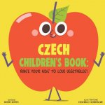 Czech Children's Book: Raise Your Kids to Love Vegetables!