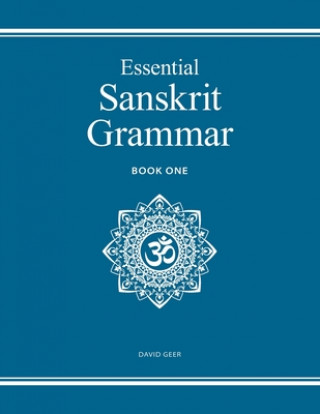 Essential Sanskrit Grammar (David Geer)(Puha kötésű)