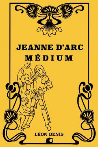 Jeanne d'Arc Médium