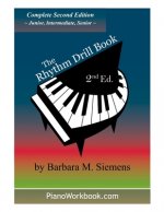 The Rhythm Drill Book: Complete Second Edition