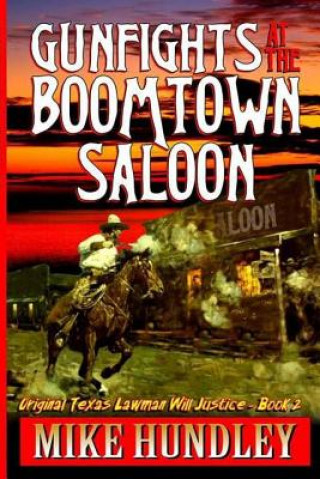 Gunfights at the Boomtown Saloon: A Western Adventure