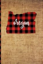 Oregon: 6 X 9 108 Pages: Buffalo Plaid Oregon State Silhouette Hand Lettering Cursive Script Design on Soft Matte Cover Notebo