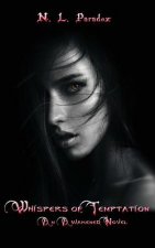 Whispers of Temptation: An Awakened Novel