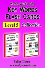 KEY WORDS FLash Cards: Level 5