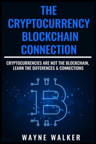 Cryptocurrency - Blockchain Connection