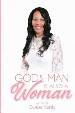 God's Man is also Women