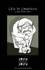 Life in Limericks