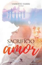 Sacrificio por amor