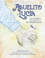 Abuelito y Lucía: Un cuento sobre el amor y la demencia