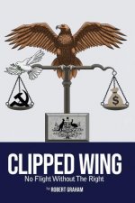 Clipped Wing: No Flight Without the Right