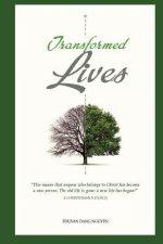 Transformed Lives: God's Saving Power