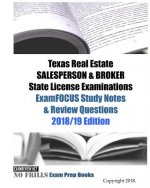 Texas Real Estate SALESPERSON & BROKER State License Examinations ExamFOCUS Study Notes & Review Questions