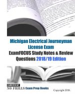 Michigan Electrical Journeyman License Exam ExamFOCUS Study Notes & Review Questions