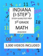 3rd Grade INDIANA I-STEP+, 2019 MATH, Test Prep: 3rd Grade INDIANA STATEWIDE TESTING for EDUCATIONAL PROGRESS-PLUS TEST 2019 MATH Test Prep/Study Guid
