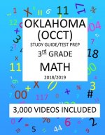 3rd Grade OKLAHOMA OCCT, 2019 MATH, Test Prep: : 3rd Grade OKLAHOMA CORE CURRICULUM TEST 2019 MATH Test Prep/Study Guide