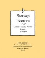 Lawrence County Missouri Marriages 1845-1870: With Barry County Marriages 1835-1845