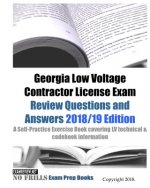 Georgia Low Voltage Contractor License Exam Review Questions and Answers: A Self-Practice Exercise Book covering LV technical & codebook information
