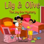 Lily & Olive: The Joy Box Mystery