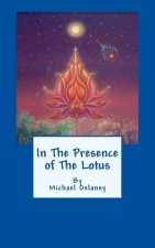 In The Presence of The Lotus