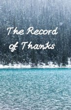 The Record of Thanks: Thanks for Everything