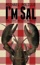 I'm Sal: The Soft Boiled Mobster