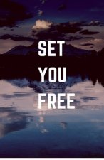 Set You Free