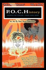 P.O.C.History: Then and Now, Issue 9