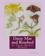 Daisy Mae and Rosebud