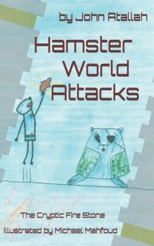 Hamster World Attacks