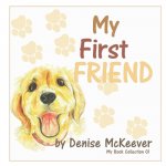 My First Friend