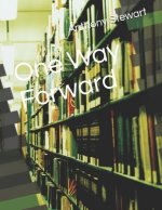 One Way Forward