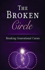 The Broken Circle: Breaking Generational Curses