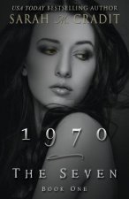 1970: The Seven Book 1