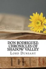 Don Rodriguez: Chronicles of Shadow Valley