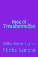 Face of Transformation