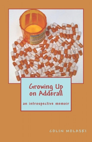 Growing Up on Adderall