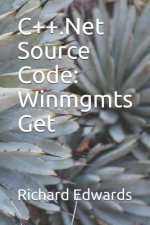 C++.Net Source Code: Winmgmts Get