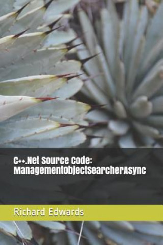 C++.Net Source Code: ManagementObjectSearcherAsync