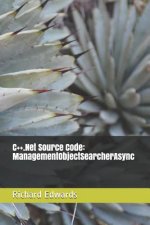 C++.Net Source Code: ManagementObjectSearcherAsync