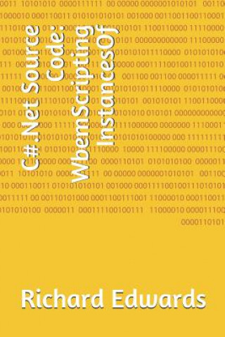 C#.Net Source Code: WbemScripting InstancesOf