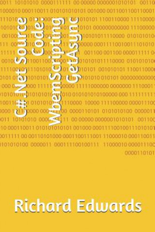 C#.Net Source Code: WbemScripting GetAsync