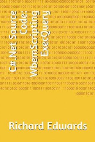 C#.Net Source Code: WbemScripting ExecQuery