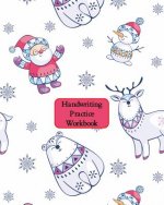 Handwriting Practice Workbook: Letter Tracing - Full Alphabet Sheets with Pictures. Improve Your Child's Writing Skills - Useful for All Ages - White