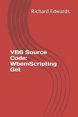 VB6 Source Code: WbemScripting Get