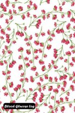 Blood Glucose Log: Donna Flowers Cover