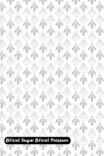 Blood Sugar Blood Pressure: Elegant Decorative Light Grey Geometric Floral Cover