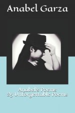 Anabel's Poems 25 Unforgettable Poems