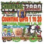 Christmas: Counting Gifts 1 to 20. Bilingual Spanish-English: Navidad: Contando Regalos 1 al 20. Bilingüe Espa?ol-Inglés